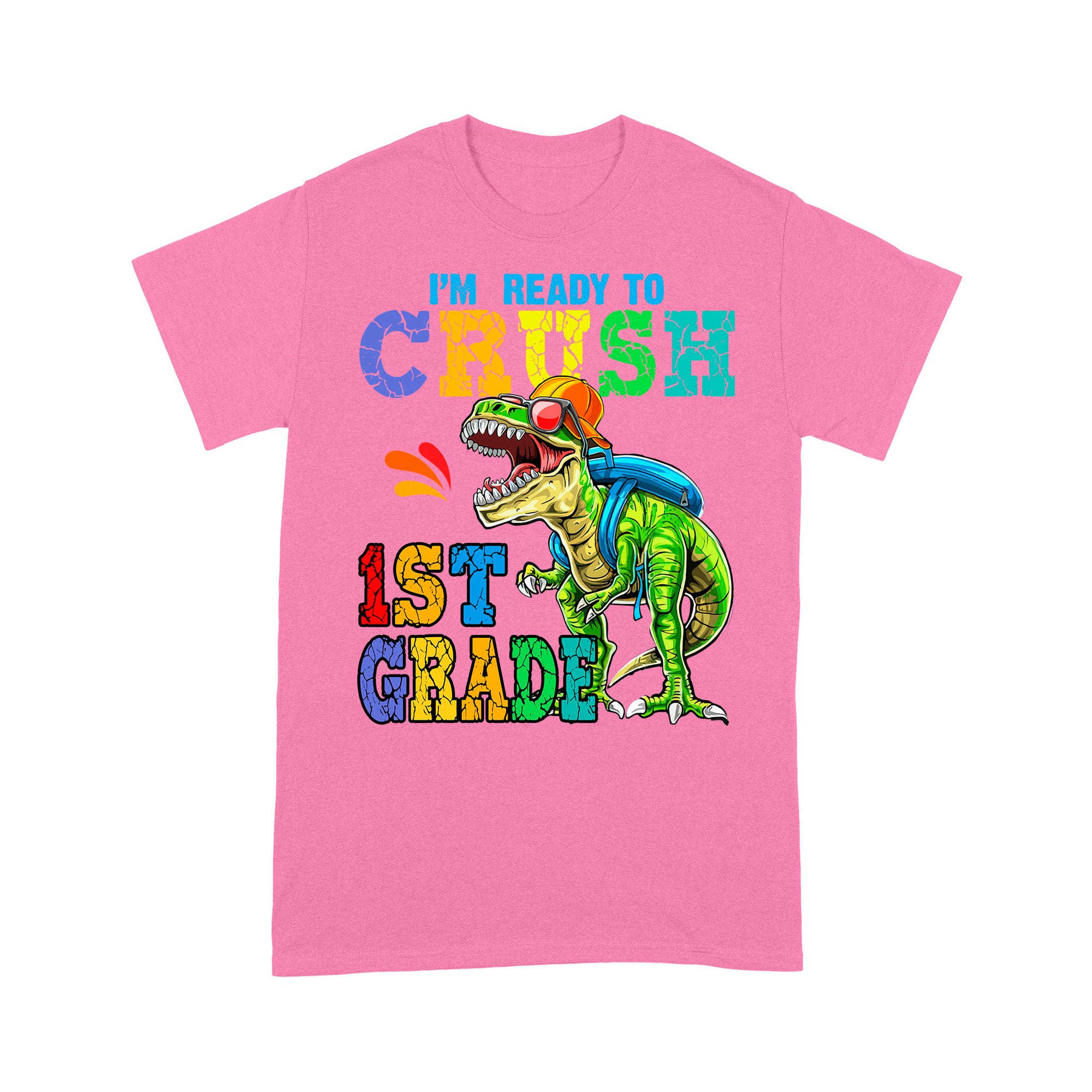 Personalized Custom Back To School Shirt, Ready To Crush 1st Grade, Back To School Gift
