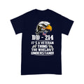 DD-214 It's A Veteran Thing You Would'nt Understand T-shirt For Grandpa Papa Dad