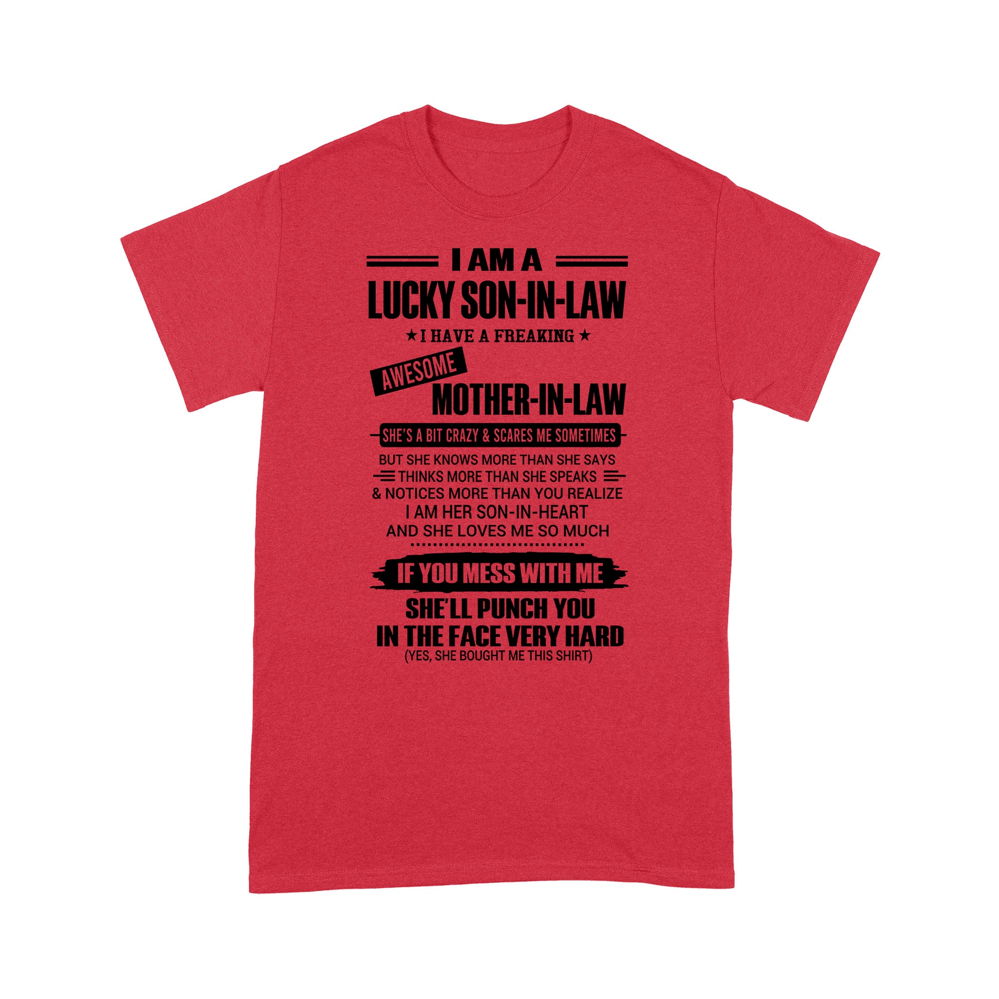 I Am A Lucky Son In Law Standard T-shirt TN