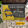 A Bus Driver And His Wife Live Here Personalized Doormat Welcome Mat, Best Gift For Home Decoration