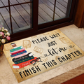 Please Wait Just Let Me Finish This Chapter Welcome Mat, Best Gift For Home Decoration