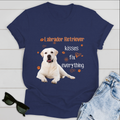 Dog T-shirt Labrador Kisses Fix Everything Version 1